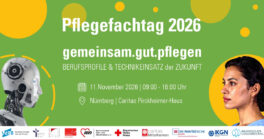Pflegefachtag 2026: gemeinsam.gut.pflegen – Berufsprofile und Technikeinsatz in der Pflege der Zukunft
